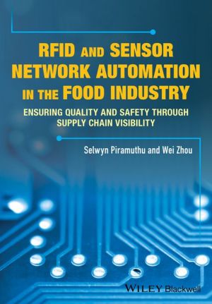 RFID in the Food Industry: Track & Trace for Quality and Safety
