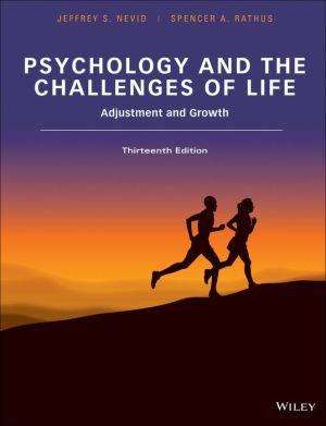 Psychology and the Challenges of Life, Binder Ready Version: Adjustment and Growth