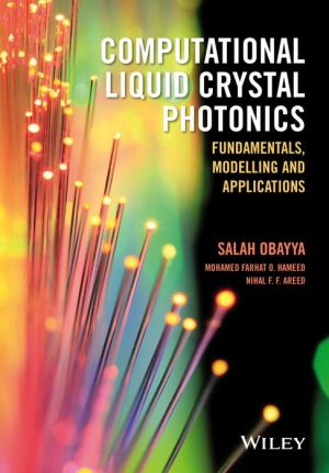 Liquid Crystal Photonics: Fundamentals and Applications