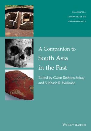 A Companion to South Asian Prehistory