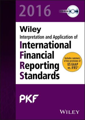 WILEY IFRS 2016: Interpretation and Application of International Financial Reporting Standards