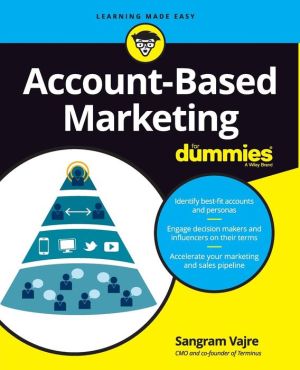 Account-Based Marketing For Dummies