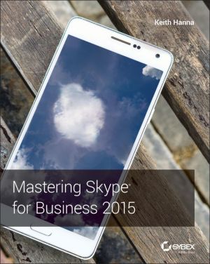 Mastering Skype for Business Server 2015