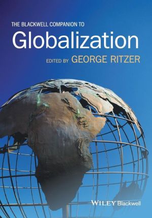 The Blackwell Companion to Globalization