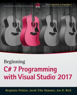 Book Beginning C# 7 Programming with Visual Studio 2017