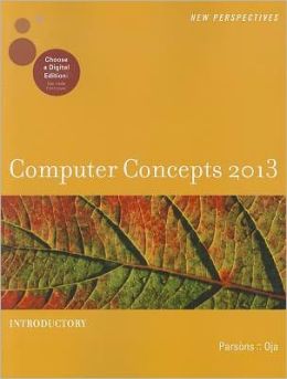 New Perspectives on Computer Concepts 2013: Introductory
