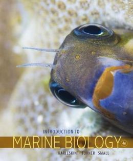 Introduction to Marine Biology George Karleskint, Richard Turner and James Small