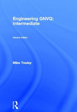 Engineering GNVQ: Intermediate