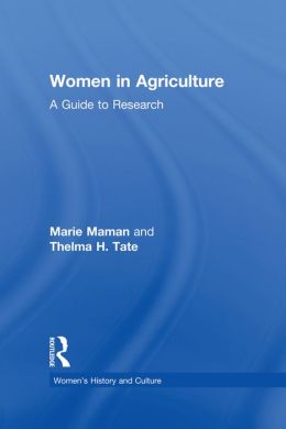 Women in Agriculture: A Guide to Research
