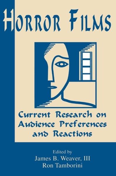 Horror Films: Current Research on Audience Preferences and Reactions