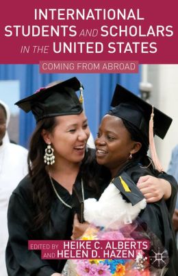 International Students and Scholars in the United States: Coming from Abroad