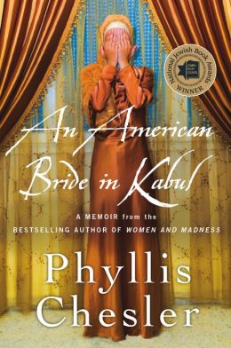 An American Bride in Kabul: A Memoir