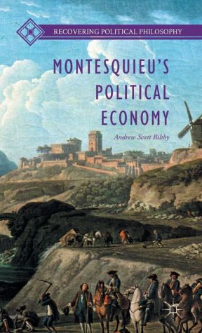 Montesquieu's Political Economy