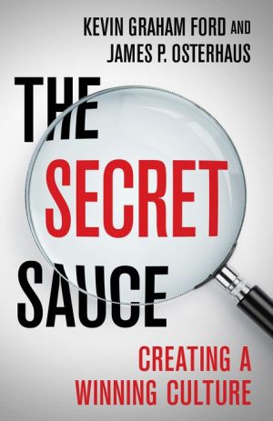 The Secret Sauce: Creating a Winning Culture