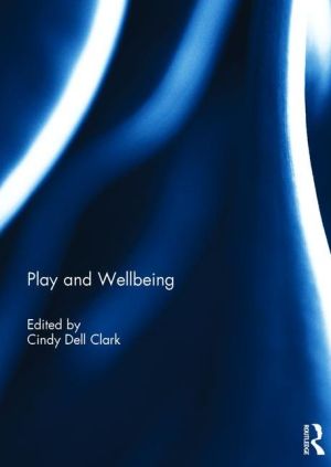 Play and Wellbeing