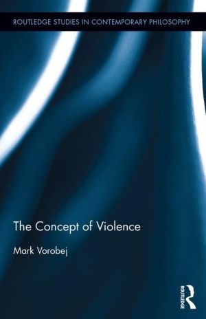 The Concept of Violence
