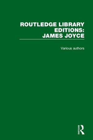 Routledge Library Editions: James Joyce
