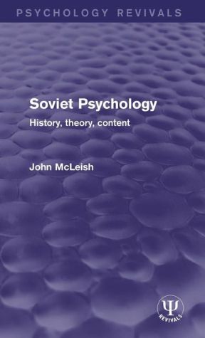 Soviet Psychology: History, Theory, Content