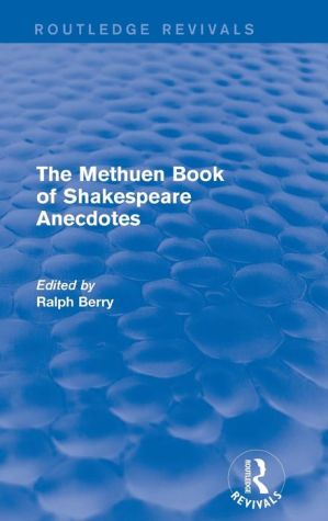 The Methuen Book of Shakespeare Anecdotes
