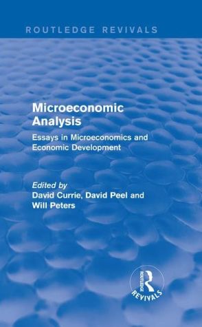 Microeconomic Analysis: Essays in Microeconomics and Economic Development