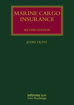 Marine Cargo Insurance, Second Edition