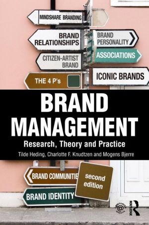 Brand Management: Research, Theory and Practice