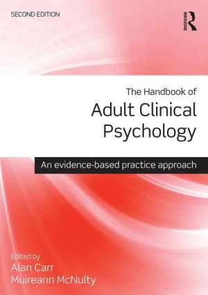 The Handbook of Adult Clinical Psychology: An Evidence Based Practice Approach