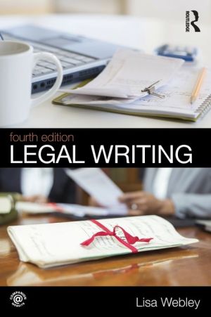 Legal Writing / Edition 4