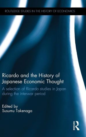 Ricardo and the Japanese Economic Thought: Selection of Ricardo studies in Japan during the interwar period