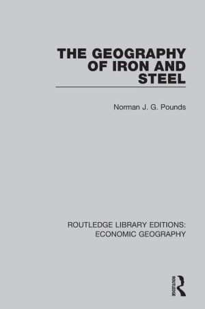 The Geography of Iron and Steel