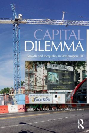 Capital Dilemma: Growth and Inequality in Washington, D.C.