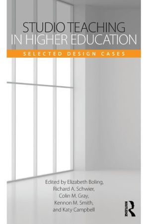 Studio Teaching in Higher Education: Selected Design Cases