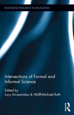 Intersections of Formal and Informal Science