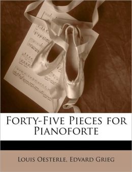 Forty-Five Pieces For Pianoforte