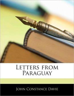 Letters From Paraguay