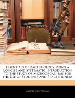 Essentials Of Bacteriology