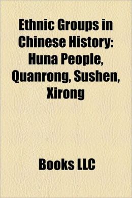 Ethnic Groups in Chinese History: Huns, Jurchen History, Khitan History, Attila, History of the Khitans, Bleda, Liao Dynasty, Wang Wujun