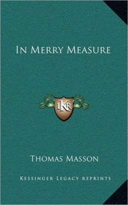 In Merry Measure