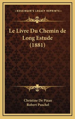 Le Livre Du Chemin De Long Estude (1881)