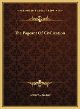 The Pageant Of Civilization