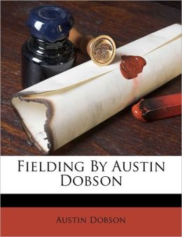 Fielding Austin Dobson