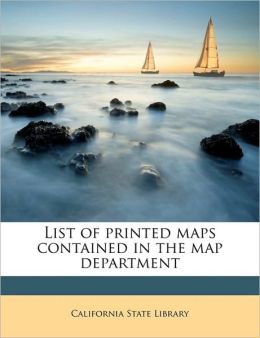 List of printed maps contained in the map department