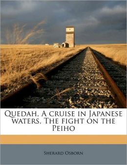 A Cruise In Japanese Waters Sherard Osborn