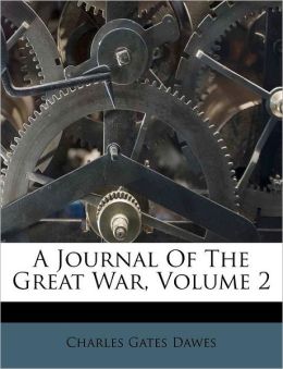 A Journal Of The Great War, Volume 2