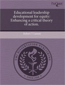 Educational Leadership Development For Equity