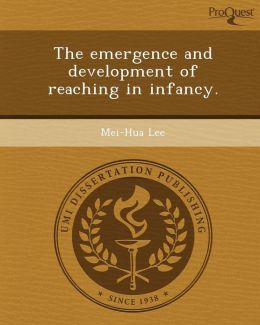 The emergence and development of reaching in infancy.