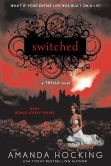 Book Cover Image. Title: Switched (Trylle Trilogy #1), Author: Amanda Hocking