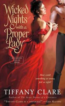 Wicked Nights with a Proper Lady (Dangerous Rogues Series #1)