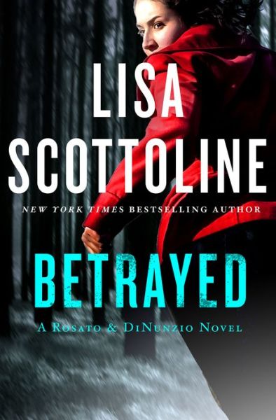 Betrayed: A Rosato & Associates Novel