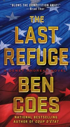 The Last Refuge (Dewey Andreas Series #3)